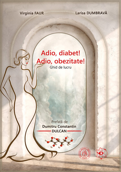 Adio diabet! Adio obezitate! Ghid de lucru - 79.20 Lei