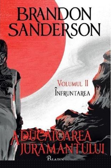 Aducatoarea juramantului. Seria Arhiva luminii de furtuna Cartea 3 Vol.2: Infruntarea - 53.17 Lei