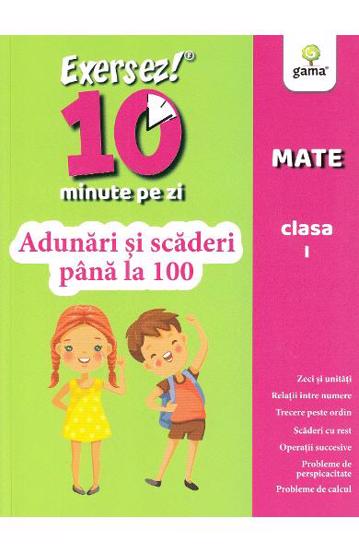 Adunari si scaderi pana la 100 - Clasa I - 31.50 Lei