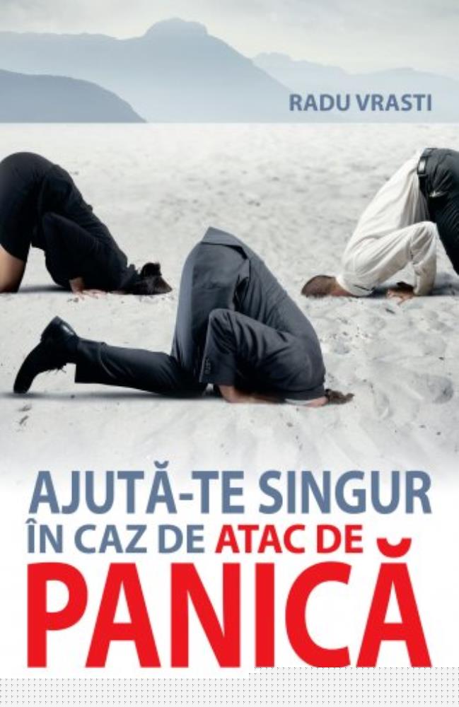 Ajuta-te singur in caz de atac de panica - 31.60 Lei
