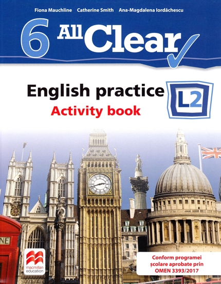 All Clear. English Practice L2. Activity book. Lectia de engleza - Clasa 6 - 34.19 Lei