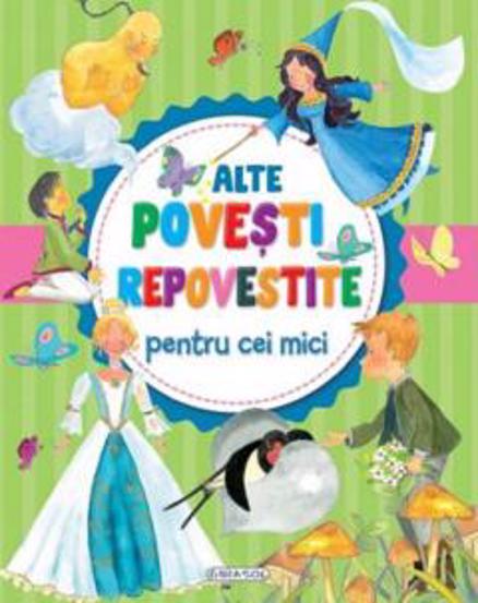 Alte povesti repovestite pentru cei mici - 62.00 Lei