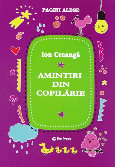 Amintiri din copilarie - 10.66 Lei