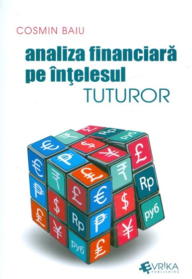 Analiza financiara pe intelesul tuturor - 40.30 Lei