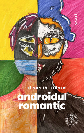 Androidul romantic (poezii) - 28,33 Lei