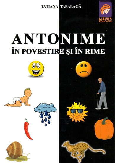Antonime in povestire si in rime - 11.37 Lei