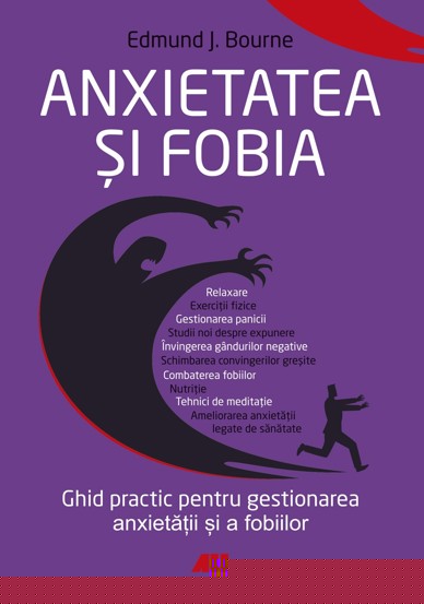 Anxietatea si fobia - 114.00 Lei