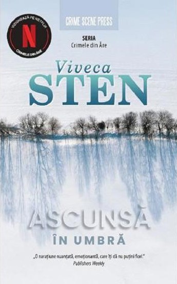 Ascunsa in umbra. Seria Crimele din Are Vol.2 - 52.90 Lei