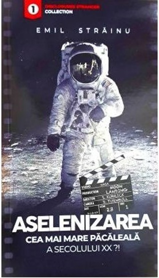 Aselenizarea cea mai mare pacaleala secolului 20 - 20.02 Lei