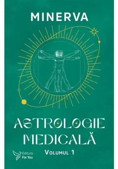 Astrologie medicala volumul 1 - 37.15 Lei