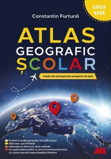 Atlasul geografic scolar (editie noua - 2024) - 40.04 Lei