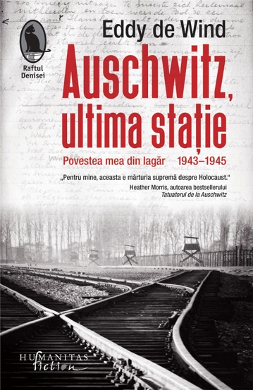 Auschwitz ultima statie. Povestea mea din lagar 1943-1945 - 33.30 Lei