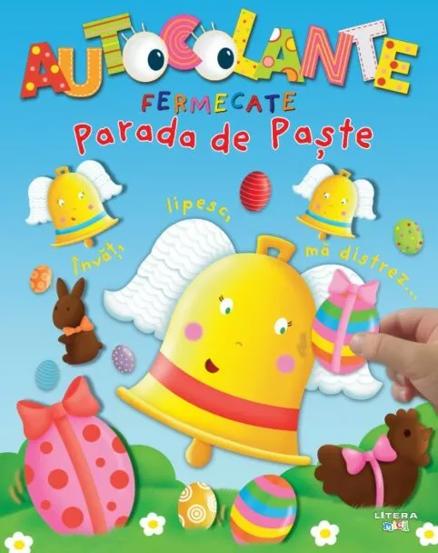 Autocolante fermecate. Parada de Paste - 19.90 Lei