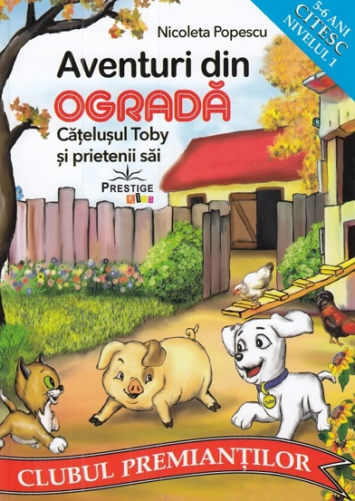 Aventuri din ograda. Catelusul Toby si prietenii sai - 13,87 Lei