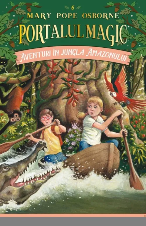 Aventuri in jungla Amazonului. Portalul Magic nr. 6 - 25.59 Lei