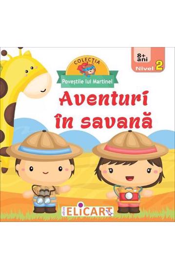 Aventuri in savana. Nivel 2 (8 + ani) - 12.65 Lei