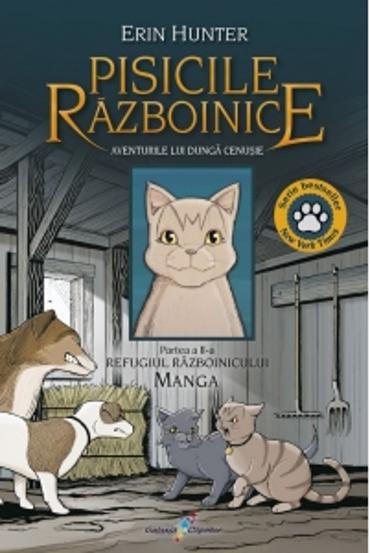Aventurile lui Dunga Cenusie. Refugiul razboinicului. Seria Pisicile Razboinice Vol.2 (Manga) - 20.57 Lei