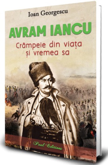 Avram Iancu. Crampeie din viata sa - 24.41 Lei