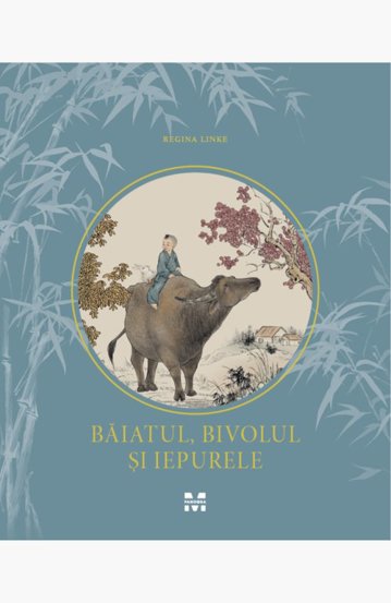 Baiatul bivolul si iepurele - 44,89 Lei