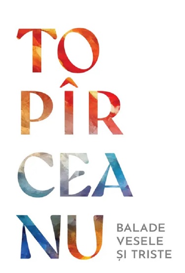 Balade vesele si triste - George Topirceanu - 29.99 Lei