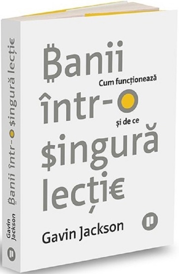 Banii intr-o singura lectie - 47.78 Lei