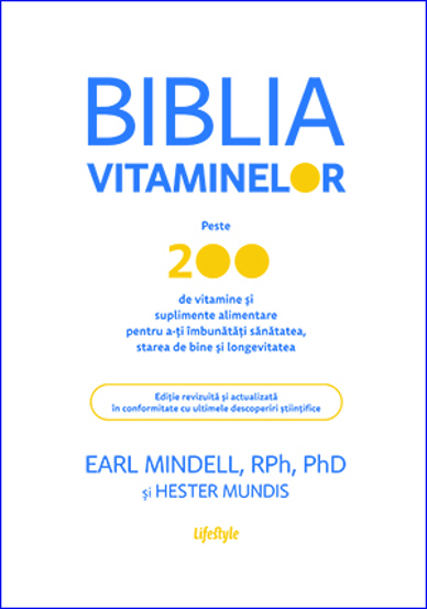Biblia vitaminelor - 71.40 Lei