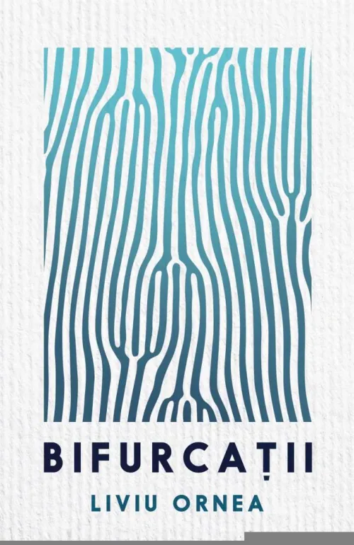 Bifurcatii - 20,44 Lei