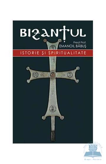 Bizantul istorie si spiritualitate - 42.67 Lei