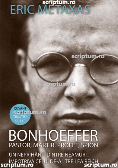 Bonhoeffer - pastor martir profet spion - 84.00 Lei