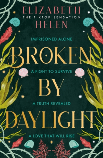 Broken by Daylight : Book 4 - 82.36 Lei