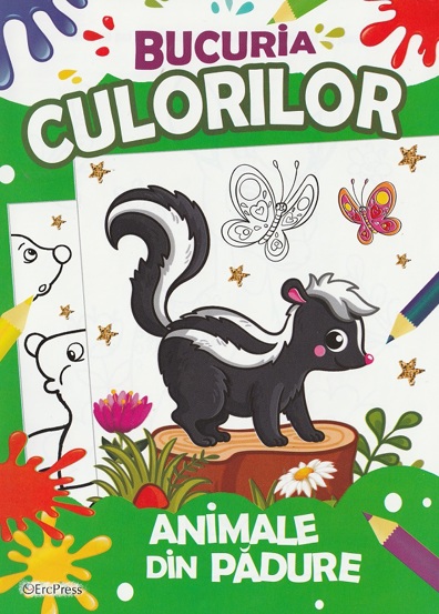 Bucuria culorilor. Animale din padure - 2.40 Lei