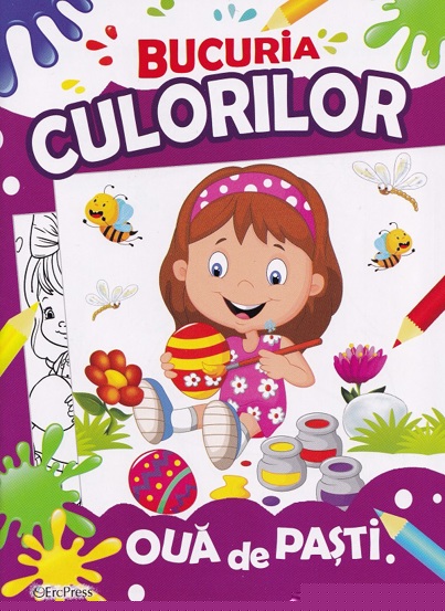 Bucuria culorilor - Oua de Pasti - 2.60 Lei