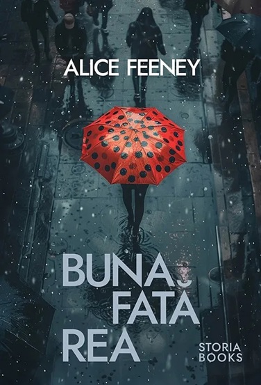 Buna fata rea - 49.60 Lei