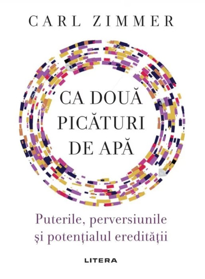 Ca doua picaturi de apa: Puterile perversiunile si potentialul ereditatii - 55.82 Lei