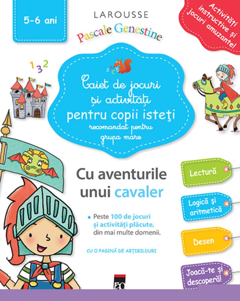 Caiet de jocuri si activitati pentru copii isteti (grupa mare) - 44.00 Lei