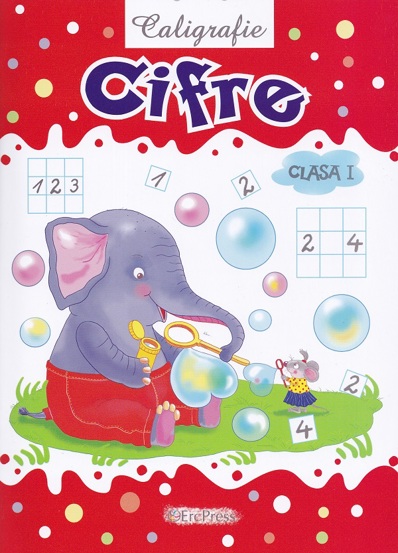 Caligrafie: Cifre - Clasa 1 - 6.98 Lei