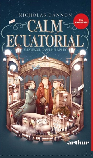 Calm Ecuatorial si Blestemul Casei Helmsley Vol. 2 - 33,91 Lei