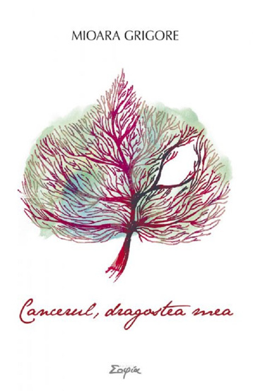 Cancerul dragostea mea - 16.97 Lei
