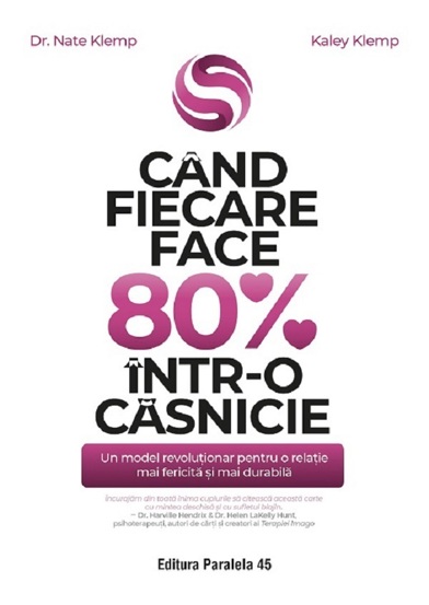 Cand fiecare face 80% intr-o casnicie - 35.00 Lei