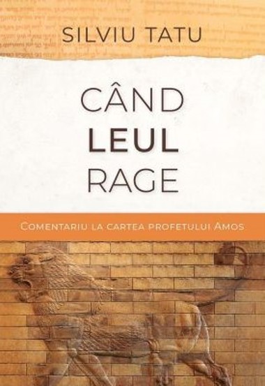 Cand leul rage - 45,31 Lei