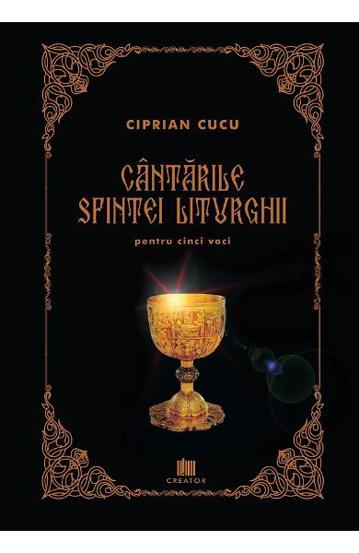 Cantarile Sfintei Liturghii pentru cinci voci - 107.33 Lei