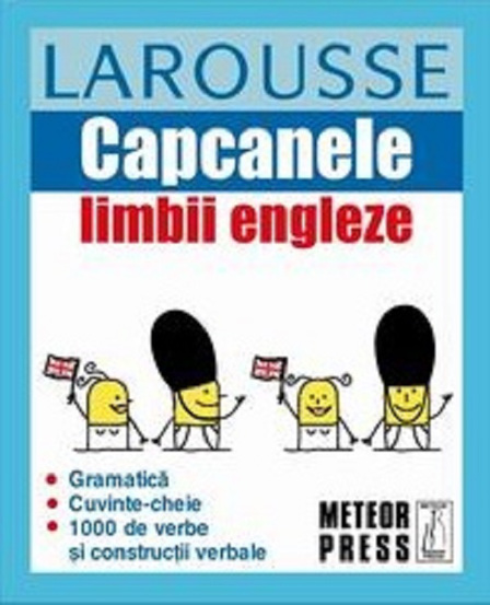 Capcanele limbii engleze. Larousse - 31.51 Lei