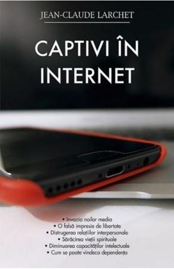 Captivi in Internet - 28.00 Lei