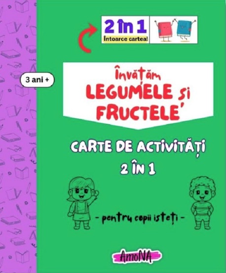 Carte de activitati Invatam Legumele si Fructele - 21.04 Lei