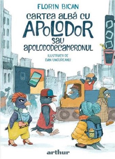 Cartea alba cu Apolodor sau Apolododecameronul - 40 Lei