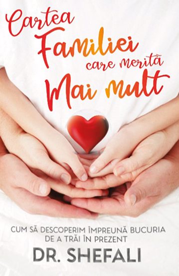 Cartea familiei care merita mai mult - 48.10 Lei