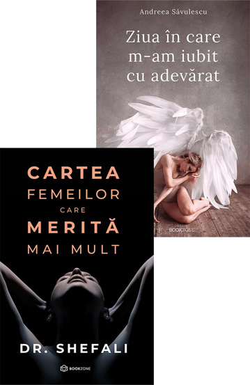 Cartea femeilor care merita mai mult + Ziua in care m-am iubit cu adevarat - 29.99 Lei