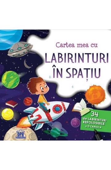 Cartea mea cu labirinturi in spatiu - 23.20 Lei