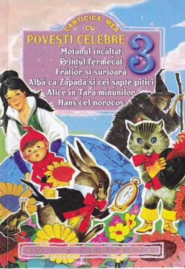 Carticica mea cu povesti celebre: Motanul incaltat... - 7.99 Lei