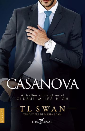 Casanova. Seria Clubul Miles High Vol. 3 - 53.88 Lei